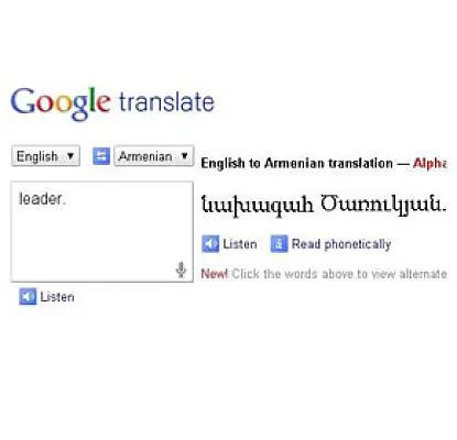 Try This At Home: Google Translates 'Leader.' to 'President Gagik Tsarukyan'