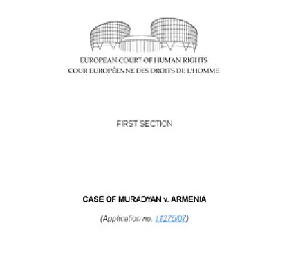 Armenia Failed to Protect Conscript’s Right to Life, ECHR Rules
